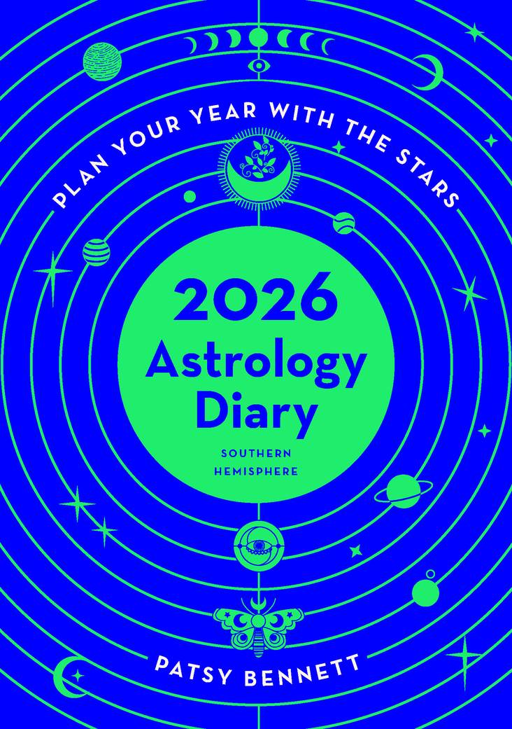 Cover of 2026 Astrology Diary – Southern Hemisphere by Patsy Bennett, featuring astrology symbols, moon phases, and cosmic design.