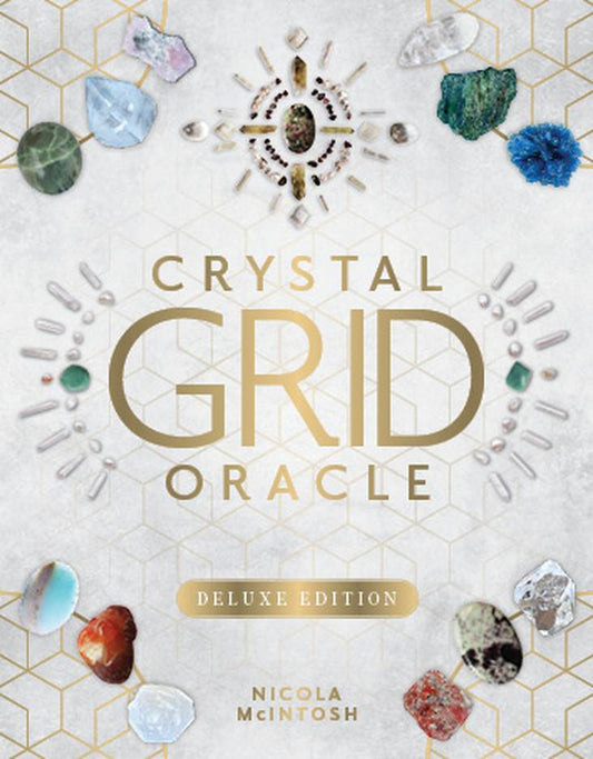 Cover of Crystal Grid Oracle – Deluxe Edition by Nicola McIntosh, featuring crystals arranged in sacred grid patterns.
