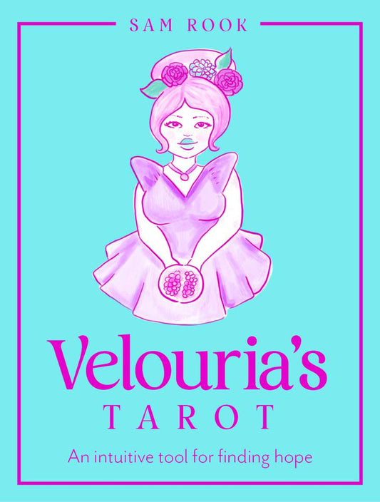 Velouria’s Tarot Deck by Sam Rook – Feminine Energy & Hopeful Tarot Cards